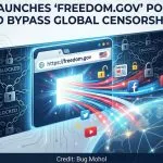 বিশ্বের Blocked Website দেখতে US-এর নতুন Portal Freedom.gov | Bug Mohol